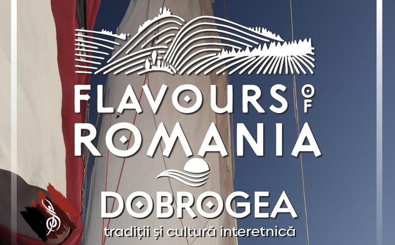 Ziua Dobrogei, marcată la Constanța: proiecție gratuită a documentarului „Flavours of Romania – Dobrogea”