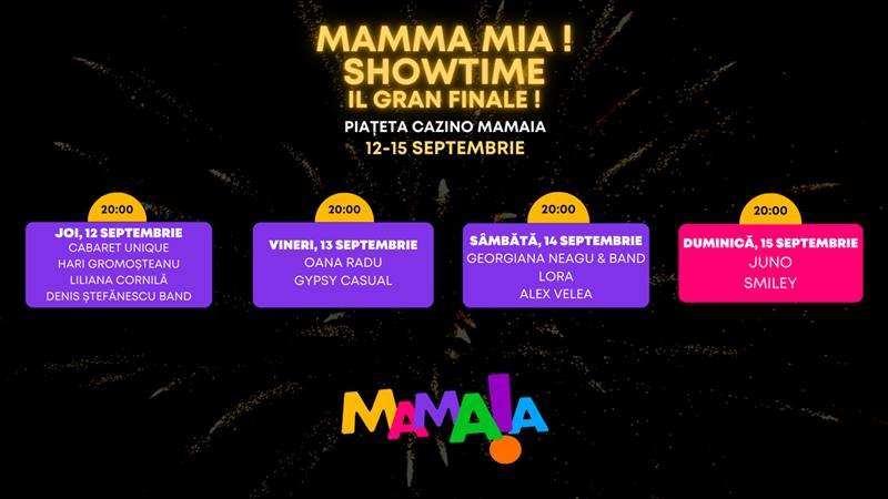 „Il Gran Finale” la Mamma Mia Showtime: ultimele valuri de distracție din sezonul de la Mamaia