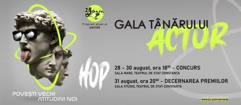 Programul Galei Tânărului Actor – HOP 2025, ediţia a 28-a, la Teatrul de Stat Constanţa
